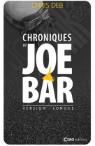 Chroniques du joe bar - version longue