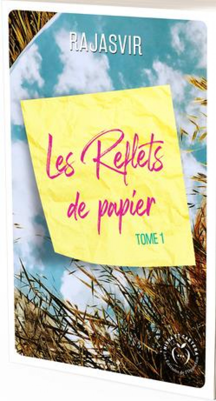 LES REFLETS DE PAPIER TOME 1 - NEW ADULT - LITTERATURE - Librairie